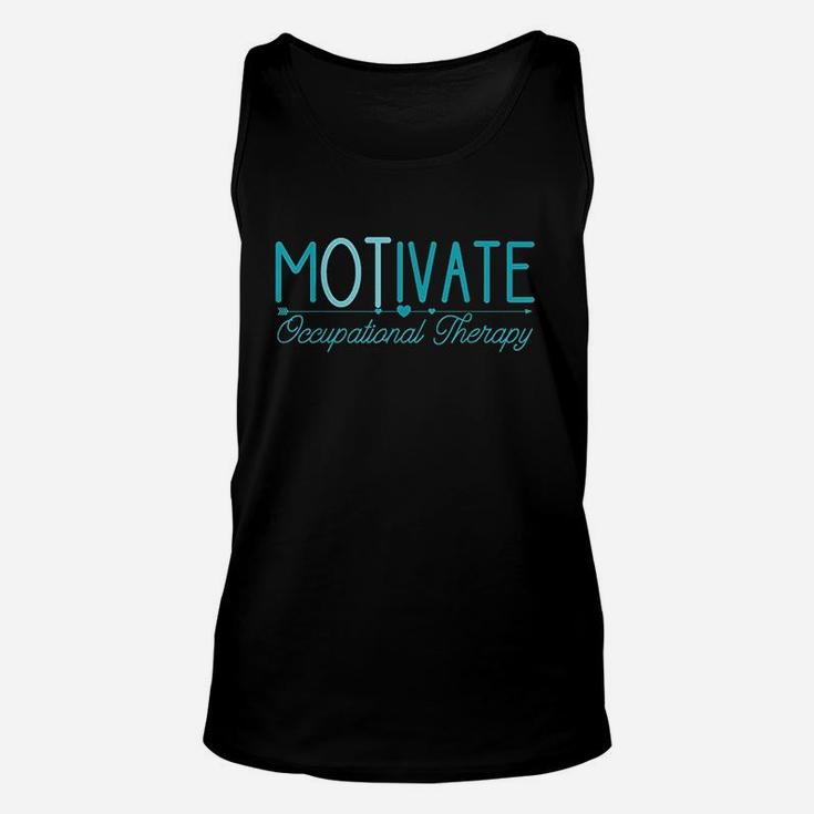 Occupational Therapy Motivate Ot Gifts For Men Women Unisex Tank Top