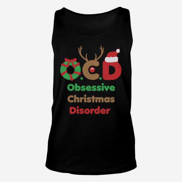 Ocd Obsessive Christmas Disorder Awareness Party Xmas Unisex Tank Top