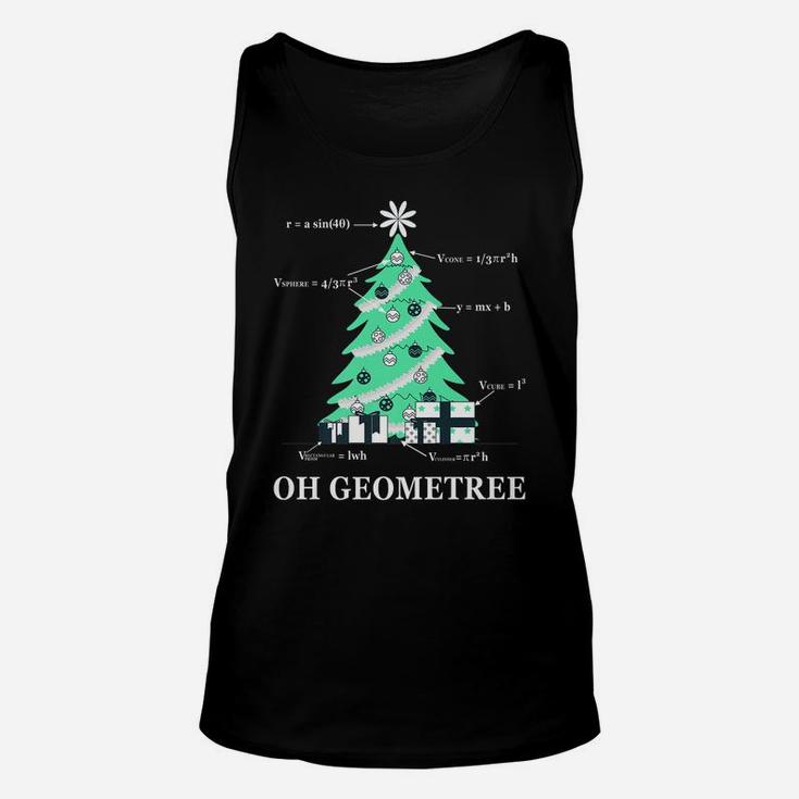 Oh Geometree Christmas Tree Funny Xmas Gift For Math Teacher Unisex Tank Top