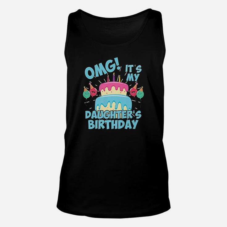 Omg Its My Daughters Birthday Party Birthday Squad Unisex Tank Top