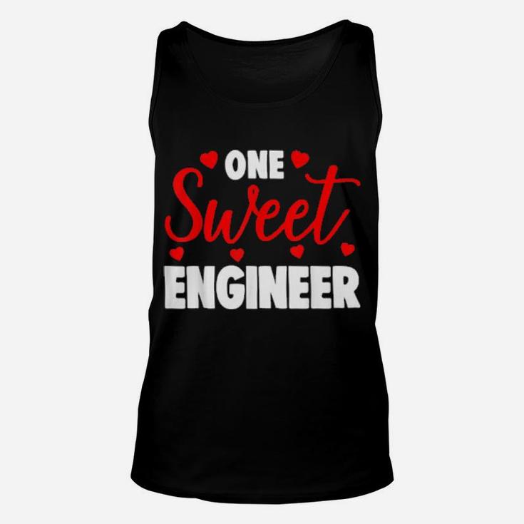One Sweet Engineer Valentines Day Unisex Tank Top