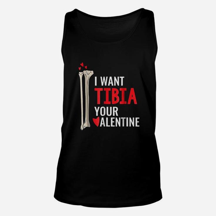 Orthopedic Surgeon I Want Tibia Your Valentine Unisex Tank Top