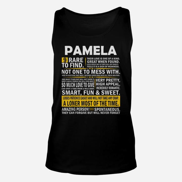 Pamela 9 Rare To Find Shirt Completely Unexplainable Unisex Tank Top