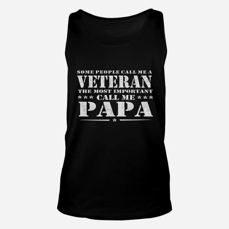 People Call Me Veteran The Most Important Call Me Papa Unisex Tank Top
