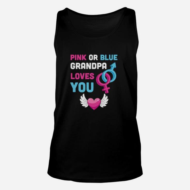 Pink Or Blue Grandpa Loves You Baby Gender Reveal Unisex Tank Top