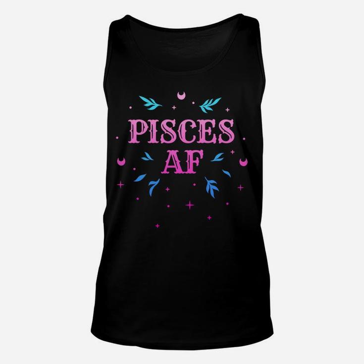 Pisces Af  Pink Pisces Zodiac Sign Horoscope Birthday Gift Unisex Tank Top