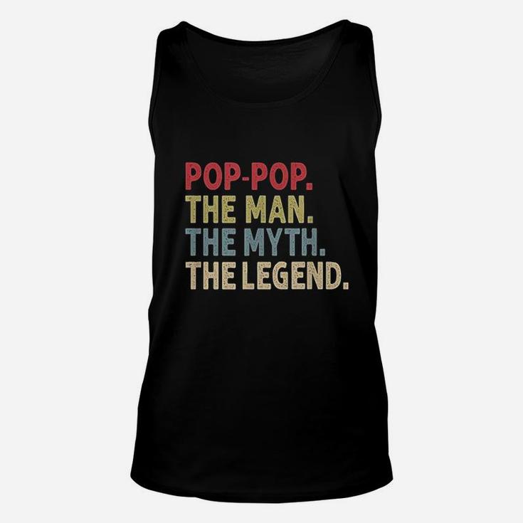Poppop The Man The Myth The Legend Funny Gift For Grandpa Unisex Tank Top