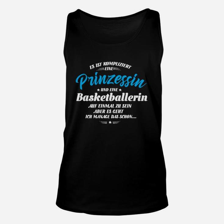 Prinzessin-Basketballerin Unisex TankTop, Witziges Spruch-Design