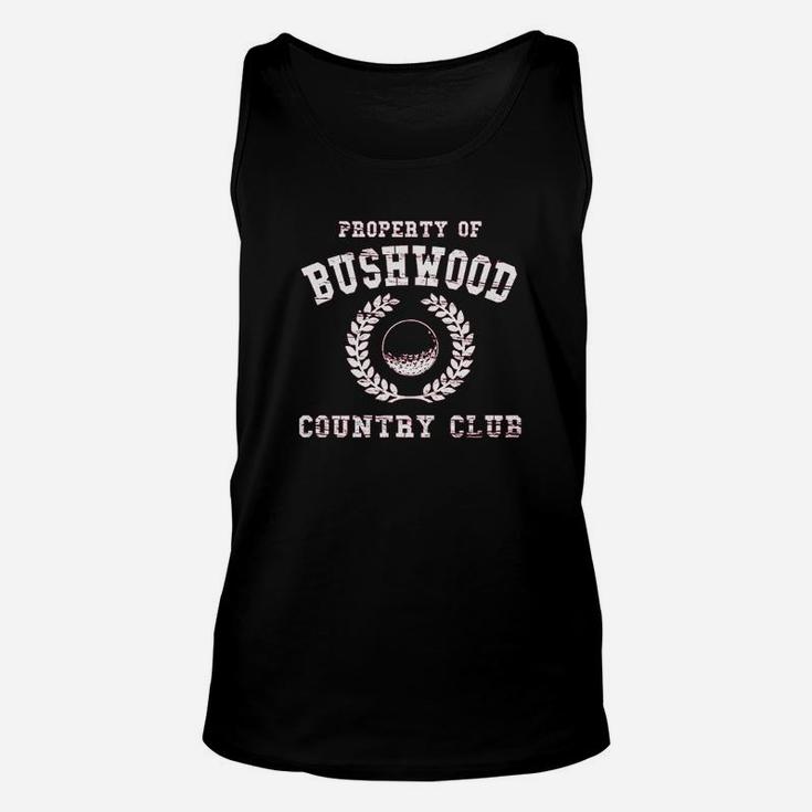 Property Of Bushwood Unisex Tank Top