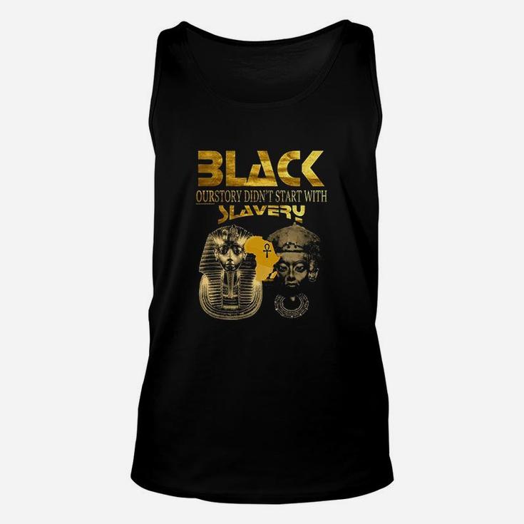 Proud Black African History Our Story Unisex Tank Top Proud Black African History Our Story Unisex Tank Top
