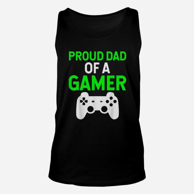 Proud Dad Of A Gamer Unisex Tank Top