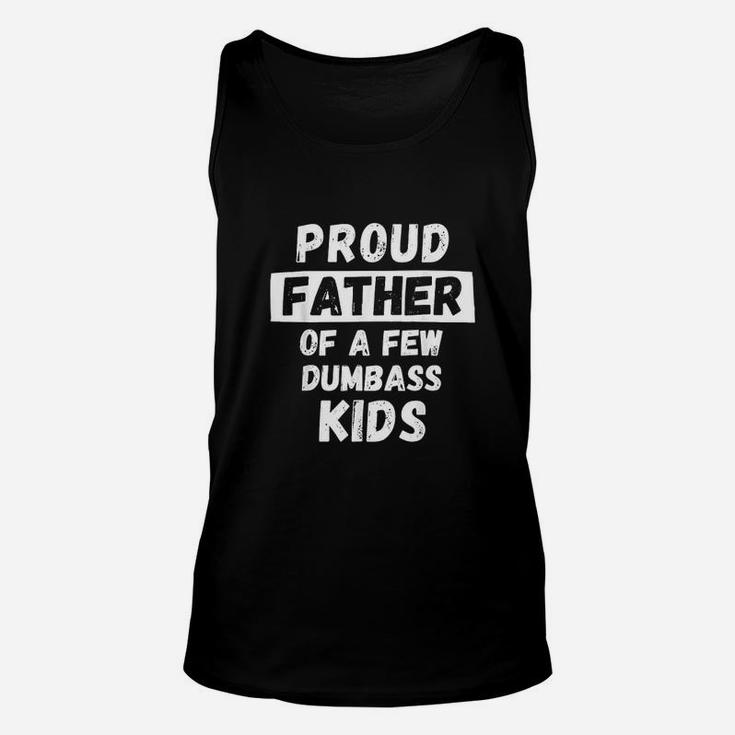 Proud Father Of A Few Unisex Tank Top