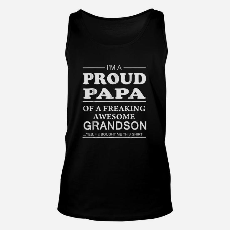 Proud Papa Of A Freaking Awesome Grandson Grandpa Unisex Tank Top