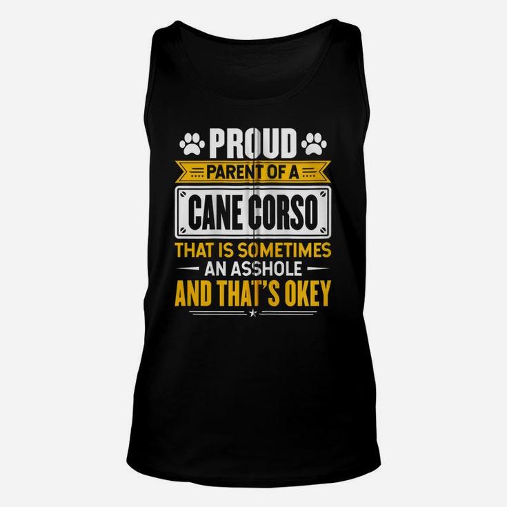 Proud Parent Of A Cane Corso Funny Dog Owner Mom & Dad Zip Hoodie Unisex Tank Top
