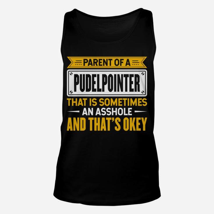 Proud Parent Of A Pudelpointer Funny Dog Owner Mom & Dad Unisex Tank Top