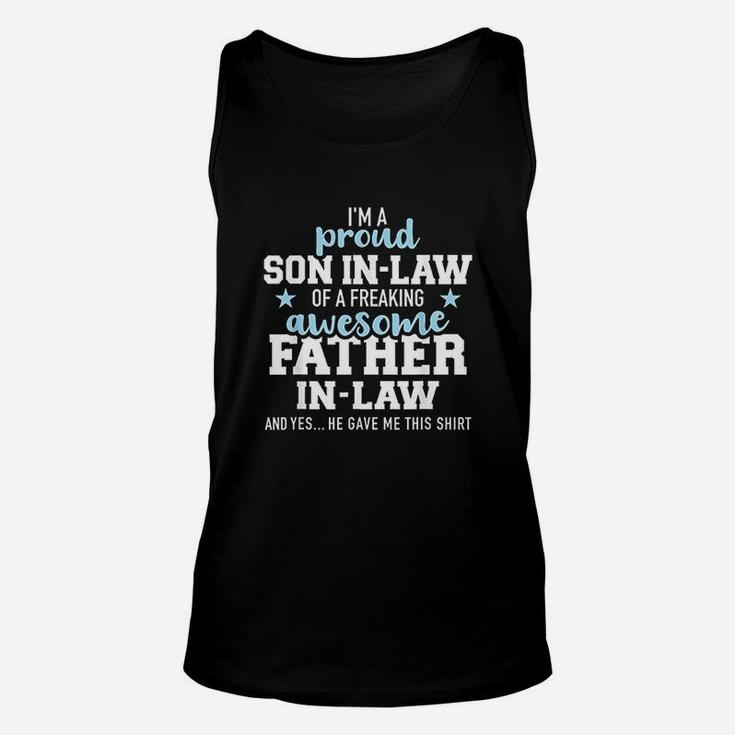 Proud Son In Law Of A Freaking Awesome Father In Law Unisex Tank Top