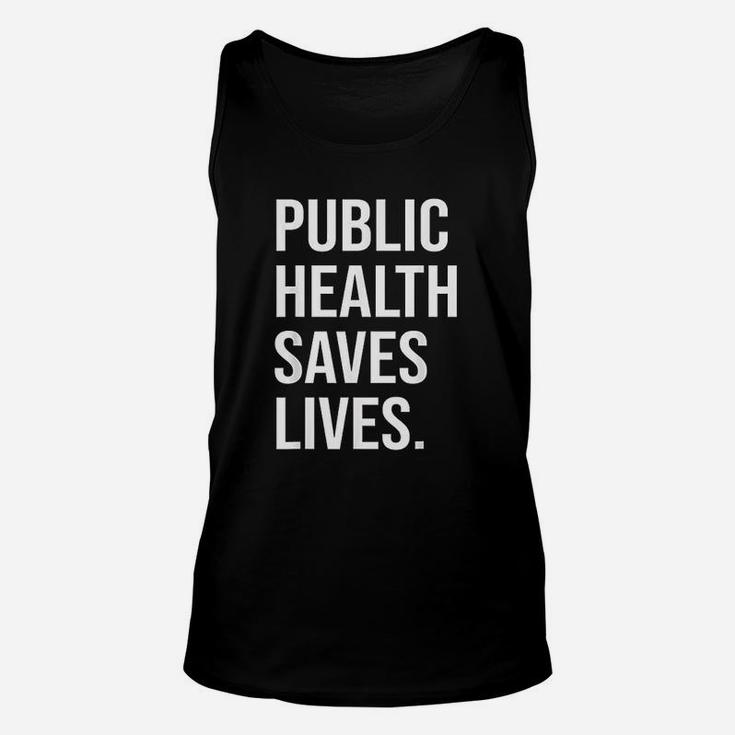 Public Health Saves Lives Unisex Tank Top