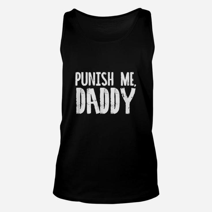Punish Me Daddy Funny Unisex Tank Top