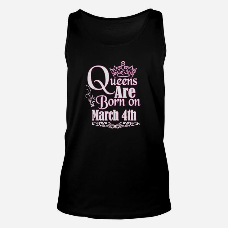Queens Are Born On March 4Th Pisces Aries Birthday Unisex Tank Top