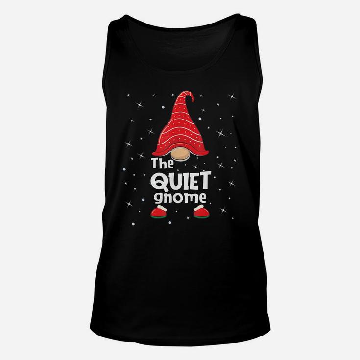 Quiet Gnome Family Matching Christmas Funny Gift Pajama Unisex Tank Top