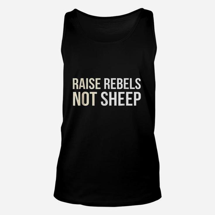 Raise Rebels Not Sheep Unisex Tank Top