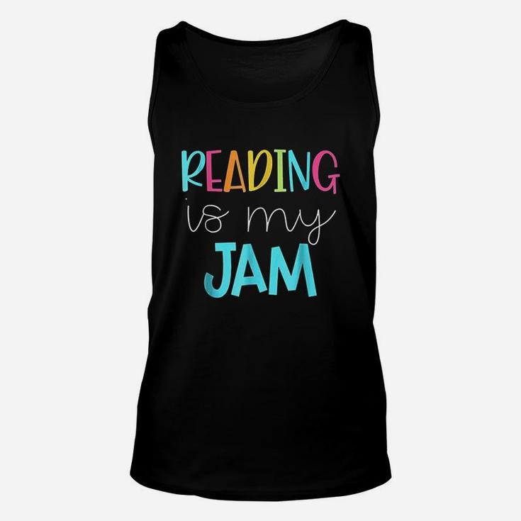 Reading Is My Jam  Read Teacher Unisex Tank Top