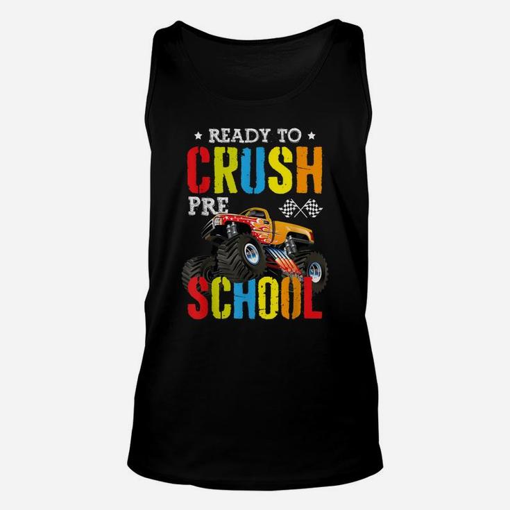 Ready To Crush Preschool Pre K Monster Truck Back To School Unisex Tank Top