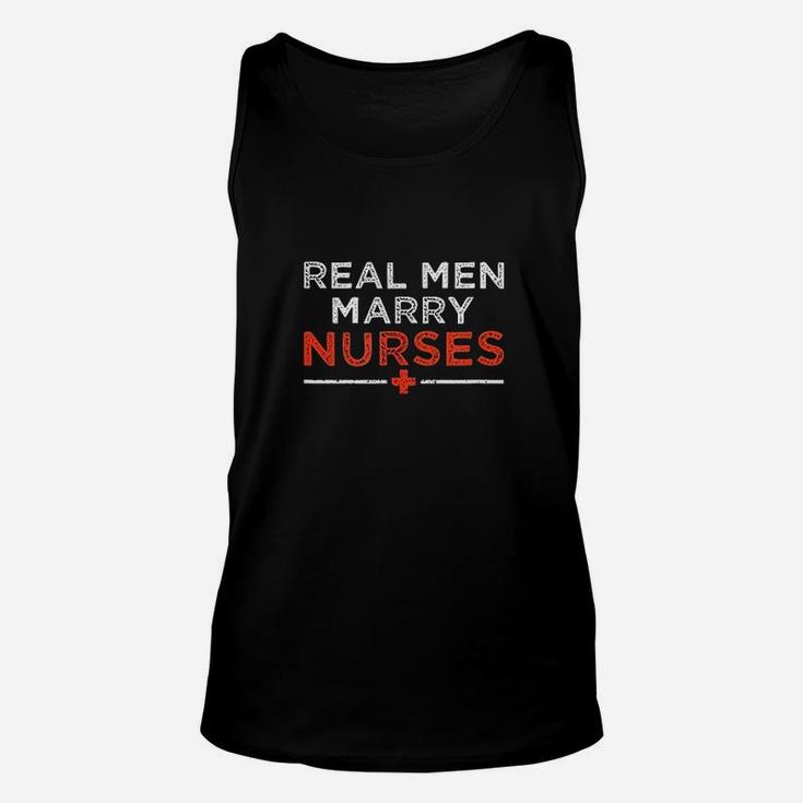 Real Men Marry Nurses Unisex Tank Top