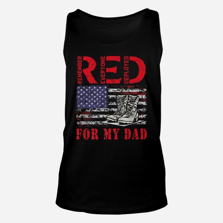 Red Friday Remember Everyone Deployed For My Dad Us Flag Unisex Tank Top