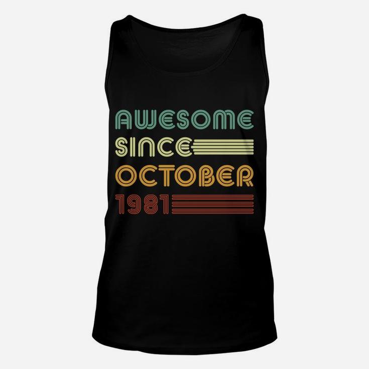Retro 90S 40 Years 40Th Birthday Awesome Since October 1981 Sweatshirt Unisex Tank Top