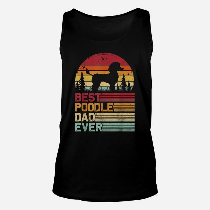 Retro Vintage Best Poodle Dad Ever Fathers Day Unisex Tank Top