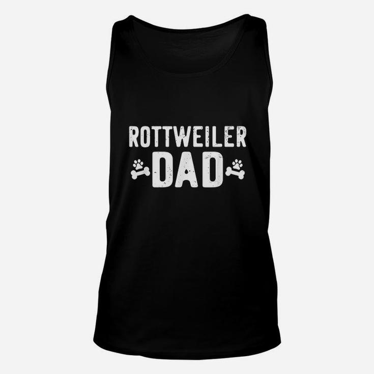 Rottweiler Dad Funny Rottweiler Lover Gift Outfit Unisex Tank Top
