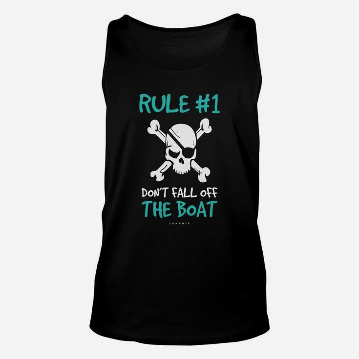 Rule 1 Dont Fall Off The Boat Funny Cruise Pirate Unisex Tank Top