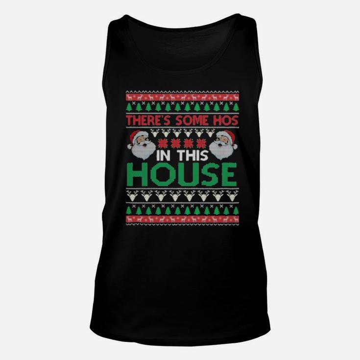 Santa There's Some Hos In This House Unisex Tank Top