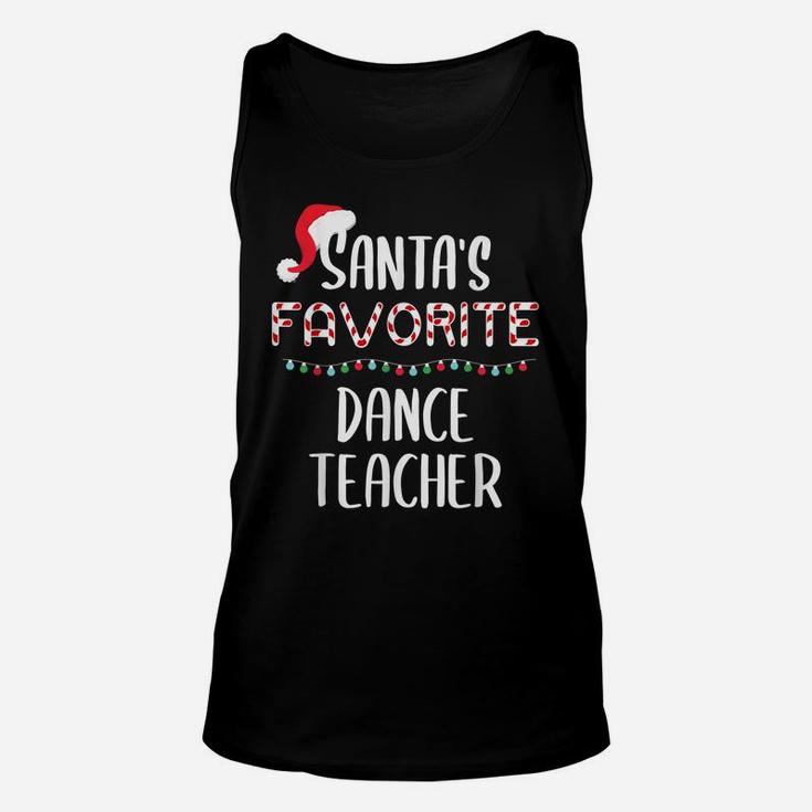 Santas Favorite Dance Teacher Pajamas Christmas Xmas Unisex Tank Top