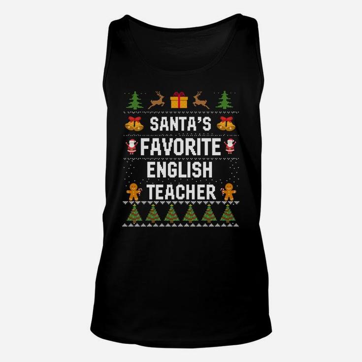 Santa's Favorite English Teacher Xmas Ugly Sweater Christmas Sweatshirt Unisex Tank Top