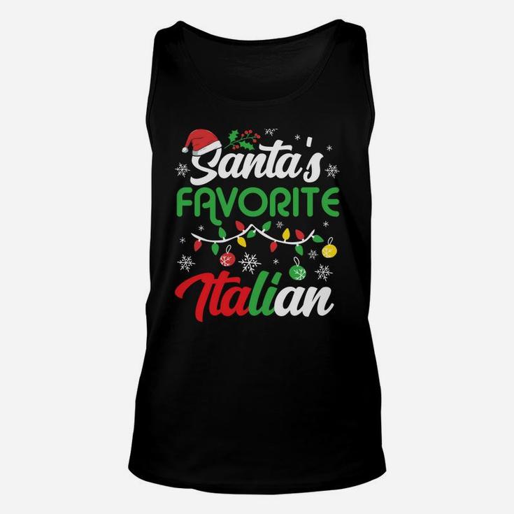 Santa's Favorite Italian Clothing Holiday Gifts Christmas Sweatshirt Unisex Tank Top