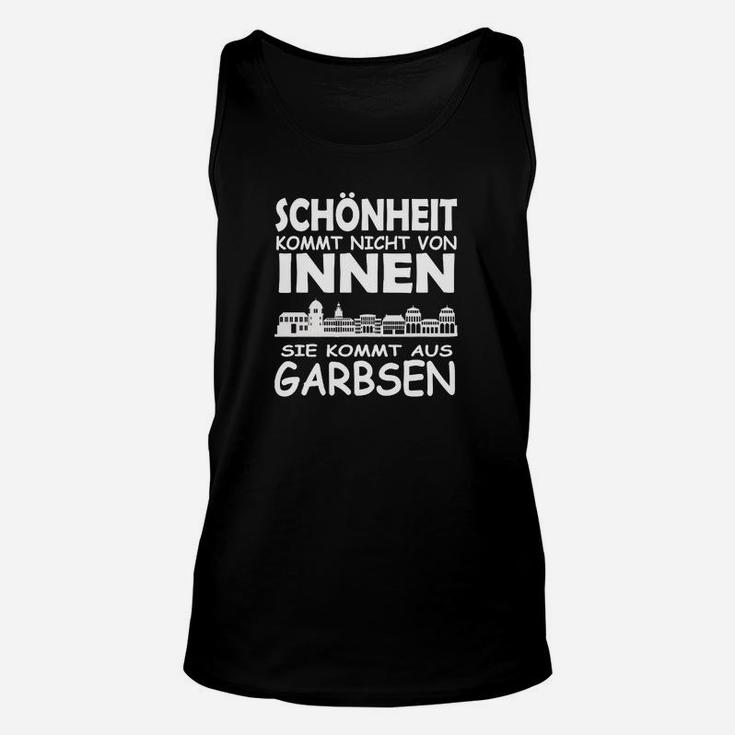 Schönheit Kommt Aus Garbsen TankTop