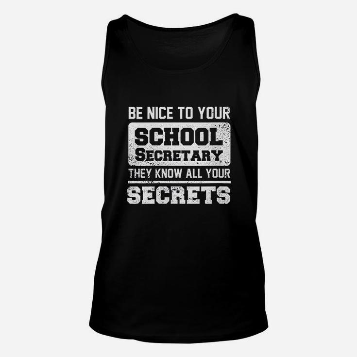School Secretary Secrets Education Receptionist Unisex Tank Top