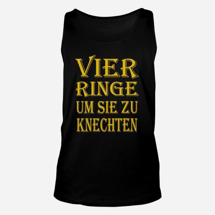 Schwarzes Unisex TankTop mit Vier Ringe um sie zu knechten Aufdruck in Gold für Fans