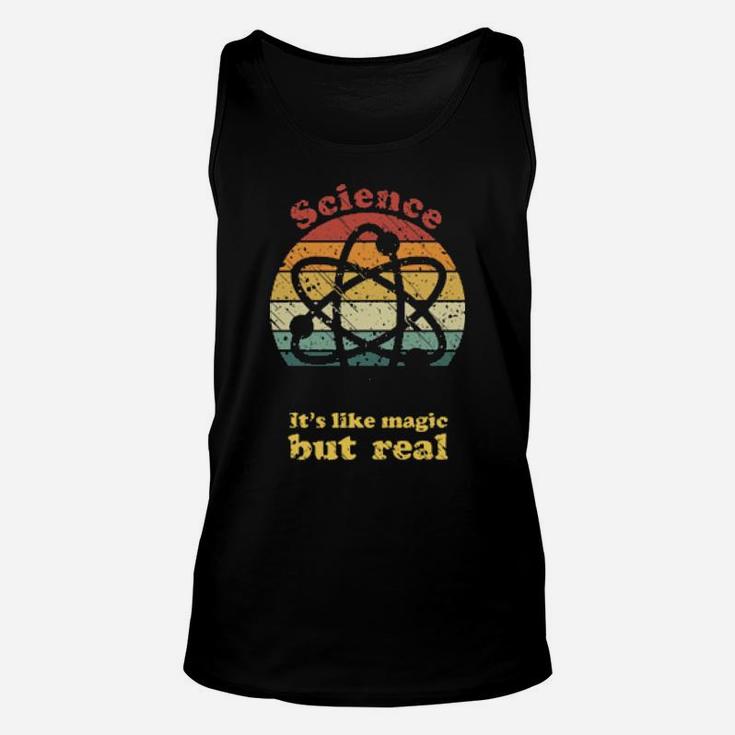 Science-It's-Like-Magic-But-Real Unisex Tank Top