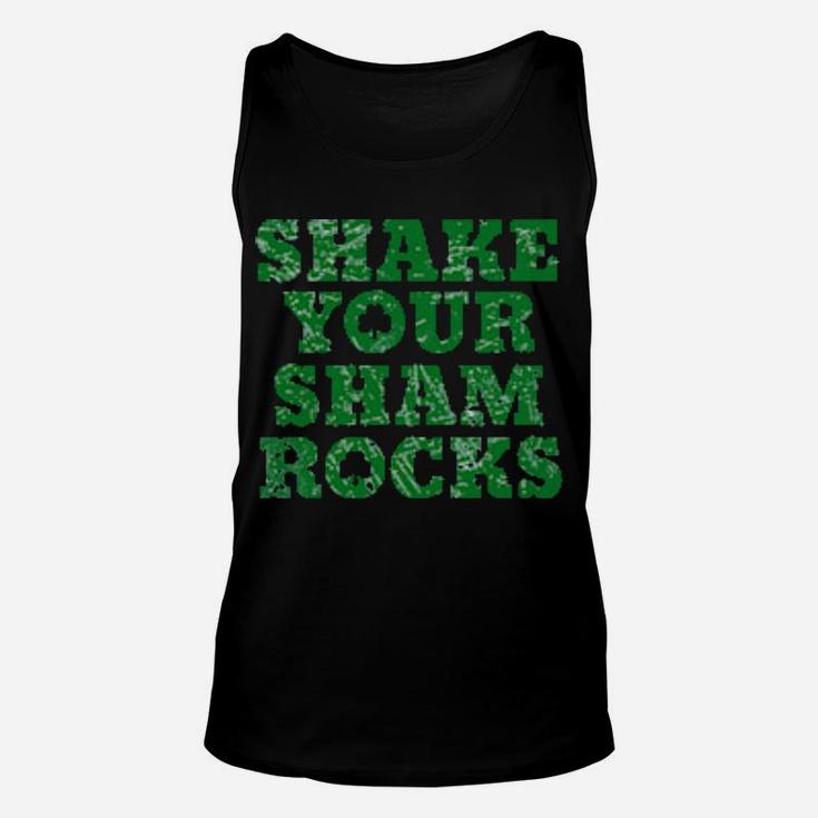 Shake Your Shamrocks Green Irish Distressed St Patrick Unisex Tank Top