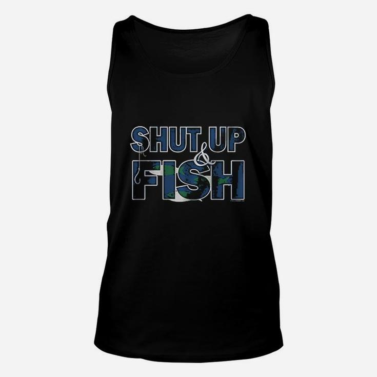 Shut Up And  Fish Funny Fishing Unisex Tank Top