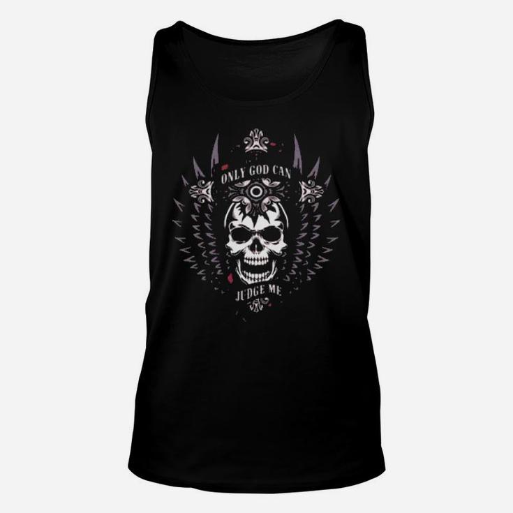 Skull Only God Can Judge Me Unisex Tank Top