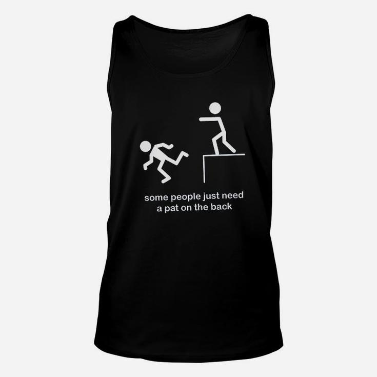 Some People Need A Pat On The Back Unisex Tank Top