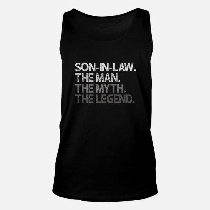 Son-In-Law Gift The Man Myth Legend Unisex Tank Top