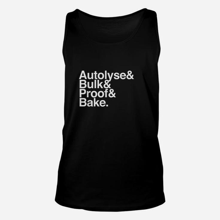 Sourdough Autolyse Baking For Bread Bakers Unisex Tank Top