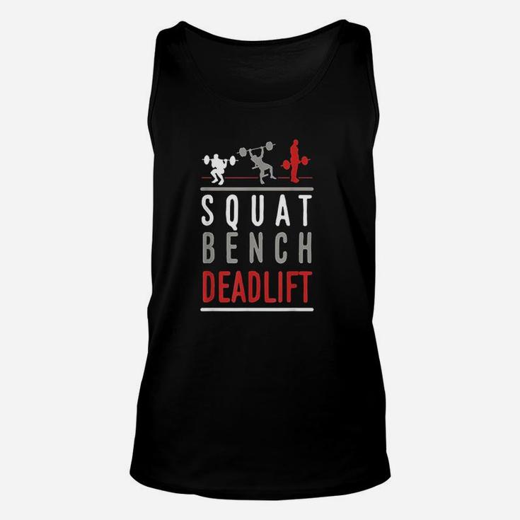 Squat Bench Deadlift Gym Weightlifting Gift Fitness Unisex Tank Top