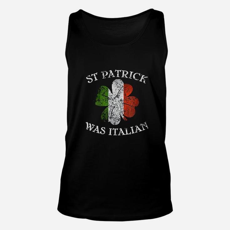 St Patrick Was Italian Unisex Tank Top