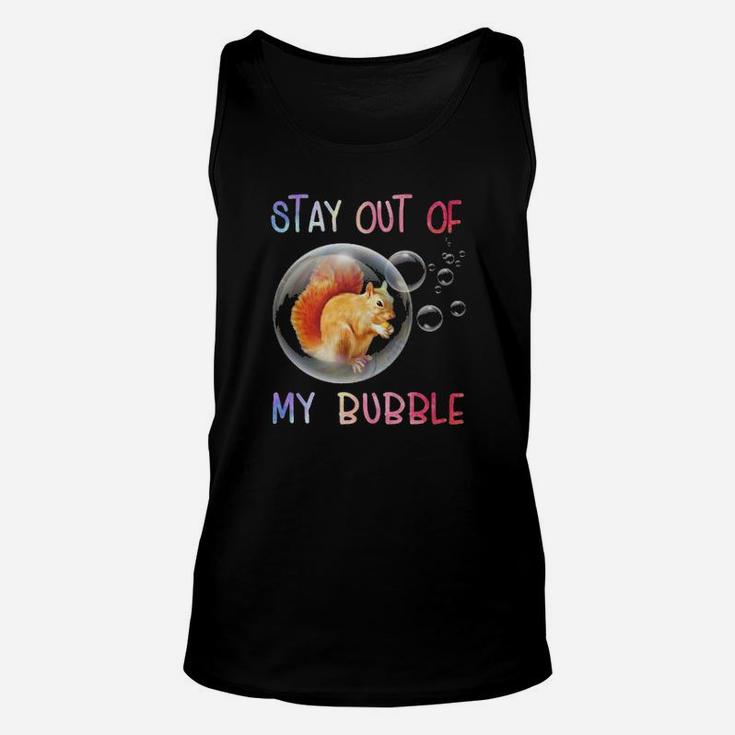 Stay Out Of My Bubble Unisex Tank Top